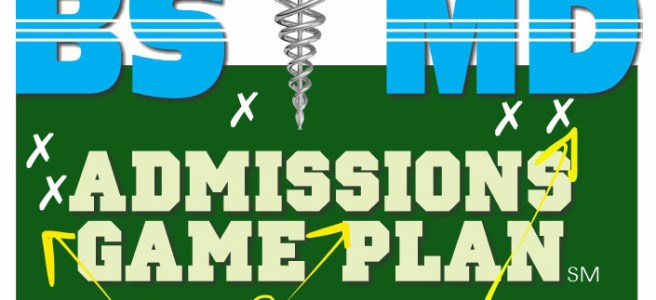 Your_BS_MD_Admissions_GAME_PLAN_Dr_Paul_Lowe