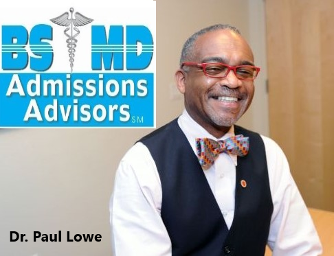 Dr_Paul_Lowe_BS_MD_Admissions_Expert_Advisor