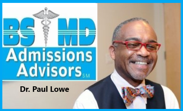 Dr Paul Lowe BS MD Admissions Advisors