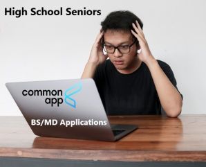 Common Application BS MD Programs